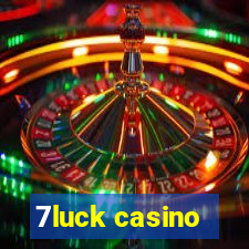 7luck casino